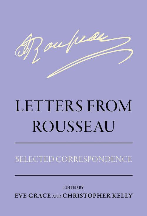 Book cover of Letters from Rousseau: Selected Correspondence (Agora Editions)
