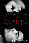 Ruthless People (Ruthless People #1)