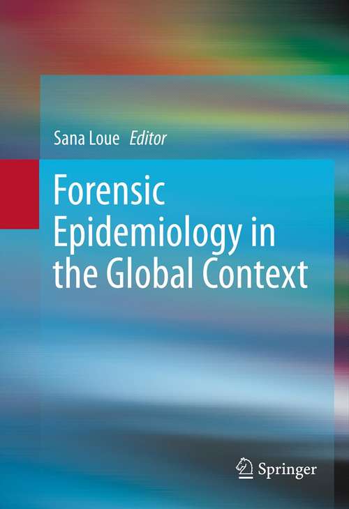 Book cover of Forensic Epidemiology in the Global Context