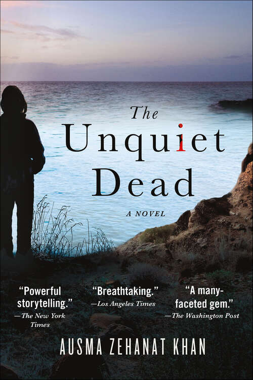 Book cover of The Unquiet Dead: A Novel (Rachel Getty and Esa Khattak Novels)
