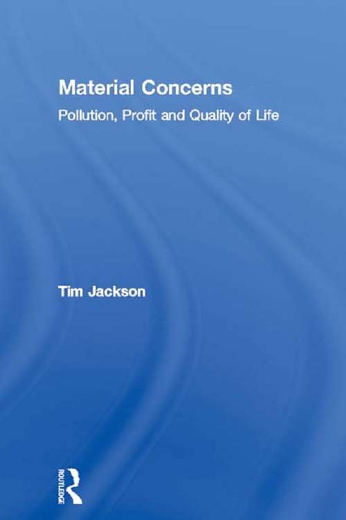 Book cover of Material Concerns: Pollution, Profit and Quality of Life