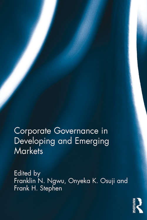 Corporate Governance in Developing and Emerging Markets