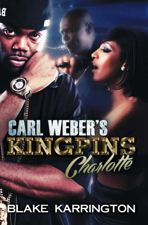 Book cover of Carl Weber's Kingpins: Charlotte