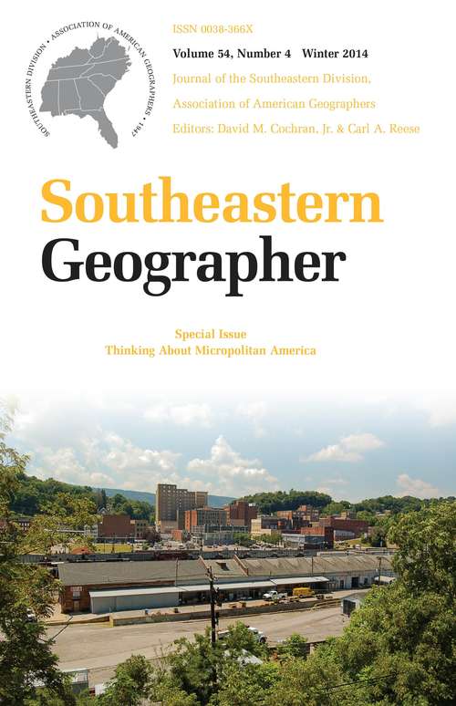 Southeastern Geographer, Volume 54, #4 (Winter #2014)