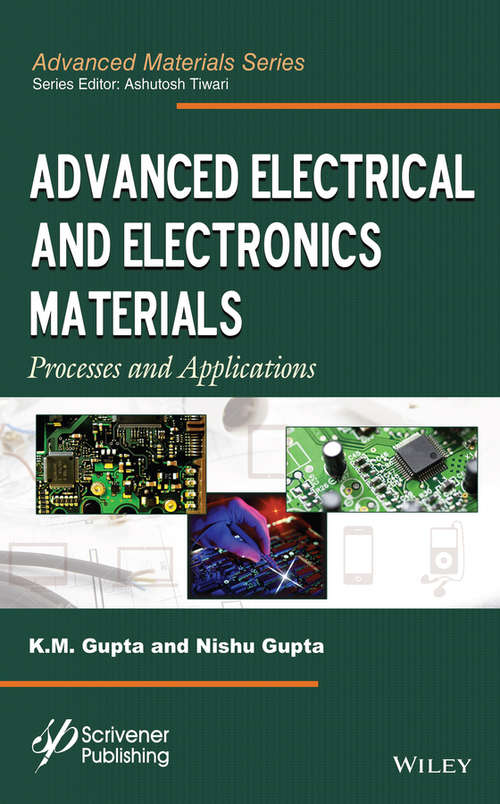 Advanced Electrical and Electronics Materials: Processes and Applications (Advanced Material Series)