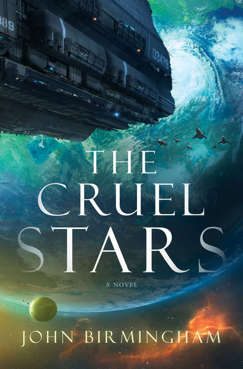 Book cover of The Cruel Stars: A Novel (The\cruel Stars Trilogy Ser. #1)