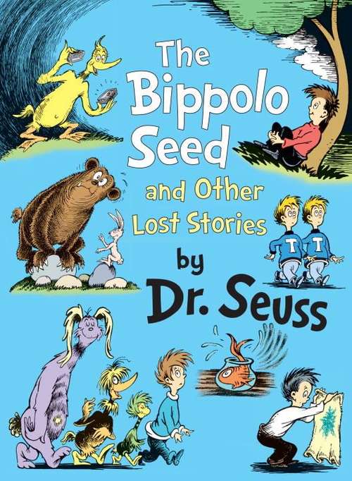 Book cover of The Bippolo Seed and Other Lost Stories