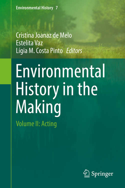 Book cover of Environmental History in the Making
