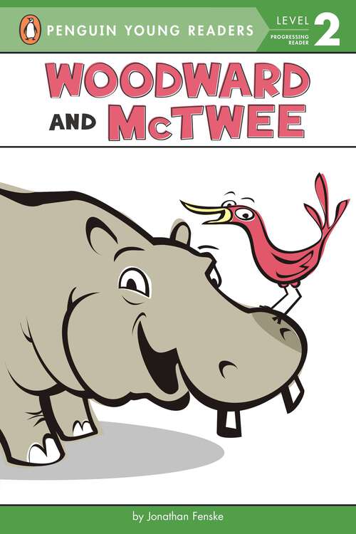 Book cover of Woodward and McTwee (Penguin Young Readers, Level 2)