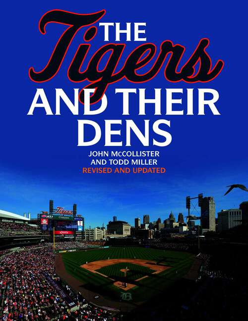 Book cover of The Tigers and Their Dens