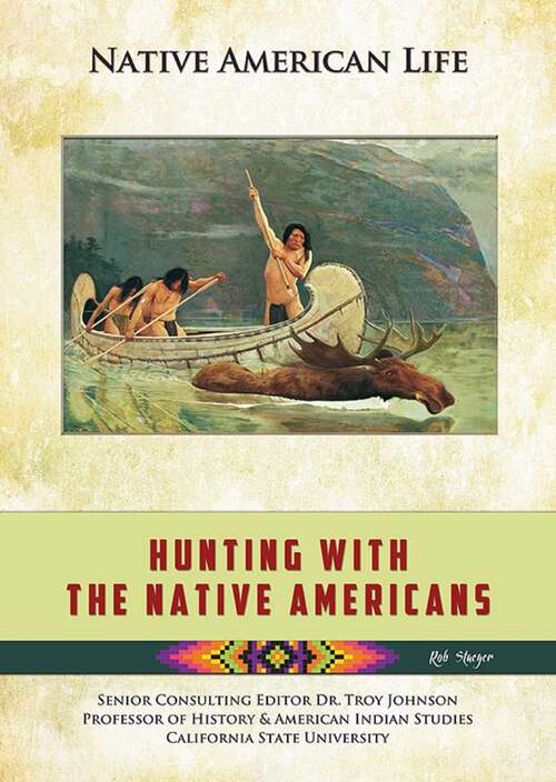 Book cover of Hunting With the Native Americans