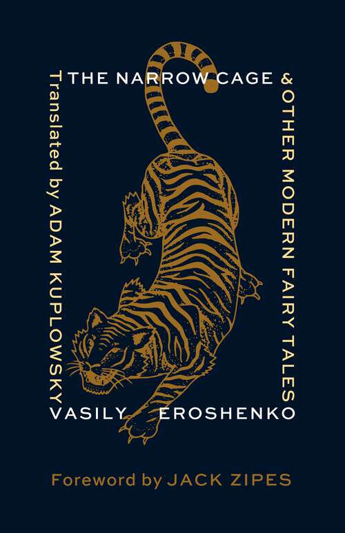 Book cover of The Narrow Cage and Other Modern Fairy Tales (Weatherhead Books on Asia)