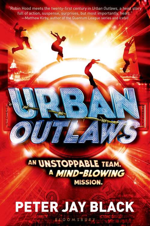 Urban Outlaws (Urban Outlaws, Book #1)