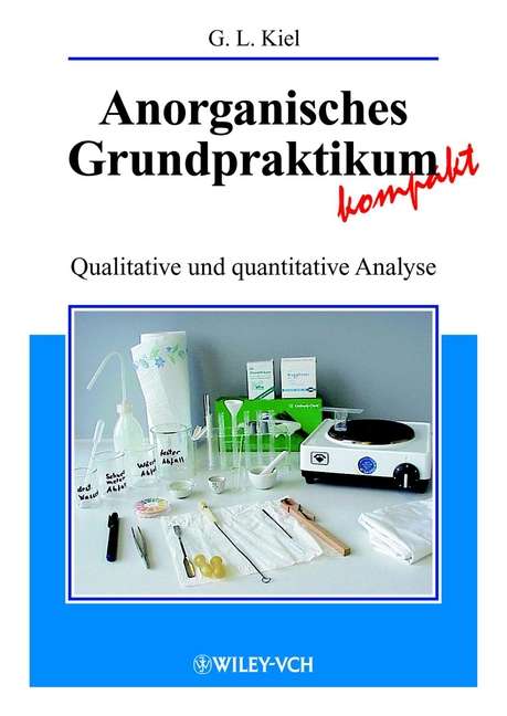Book cover of Anorganisches Grundpraktikum kompakt: Qualitative und quantitative Analyse