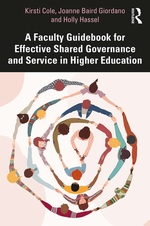 Book cover of A Faculty Guidebook for Effective Shared Governance and Service in Higher Education