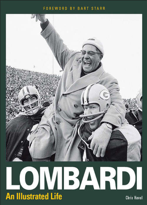 Book cover of Lombardi - An Illustrated Life