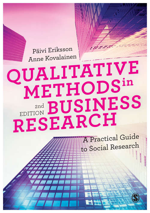 Book cover of Qualitative Methods in Business Research: A Practical Guide to Social Research
