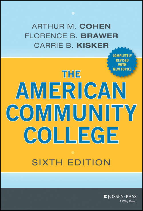 Book cover of The American Community College