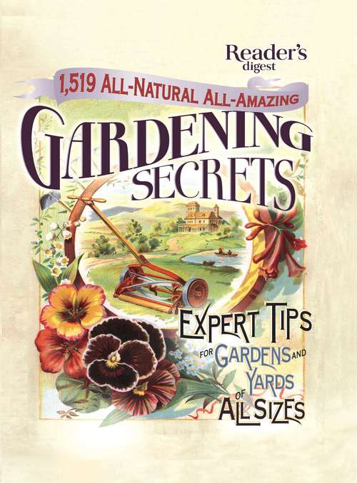 Book cover of 1519 All-Natural, All-Amazing Gardening Secrets