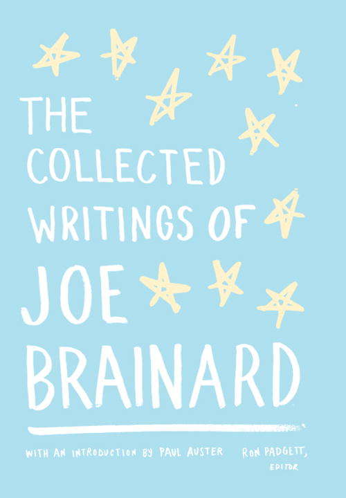 The Collected Writings of Joe Brainard