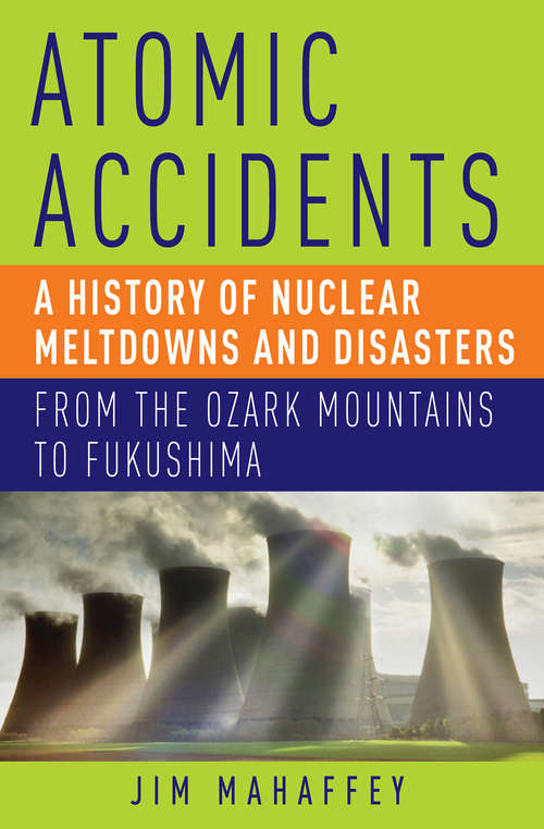 Book cover of Atomic Accidents