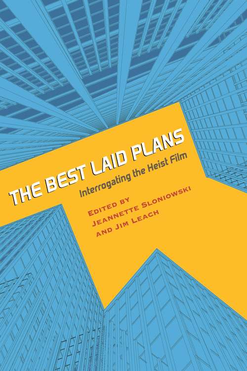 The Best Laid Plans