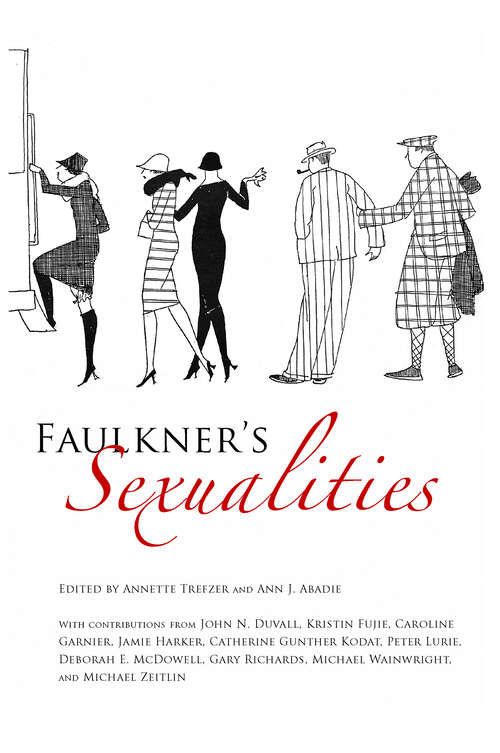 Book cover of Faulkner's Sexualities: Dana Andrews (EPUB Single) (Faulkner and Yoknapatawpha Series)