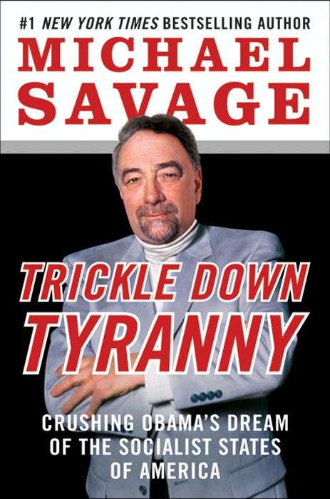 Book cover of Trickle Down Tyranny: Crushing Obama's Dreams of a Socialist America
