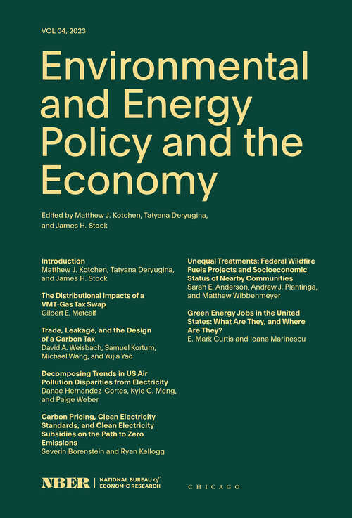 Book cover of Environmental and Energy Policy and the Economy: Volume 4 (NBER-Environmental and Energy Policy and the Economy #4)