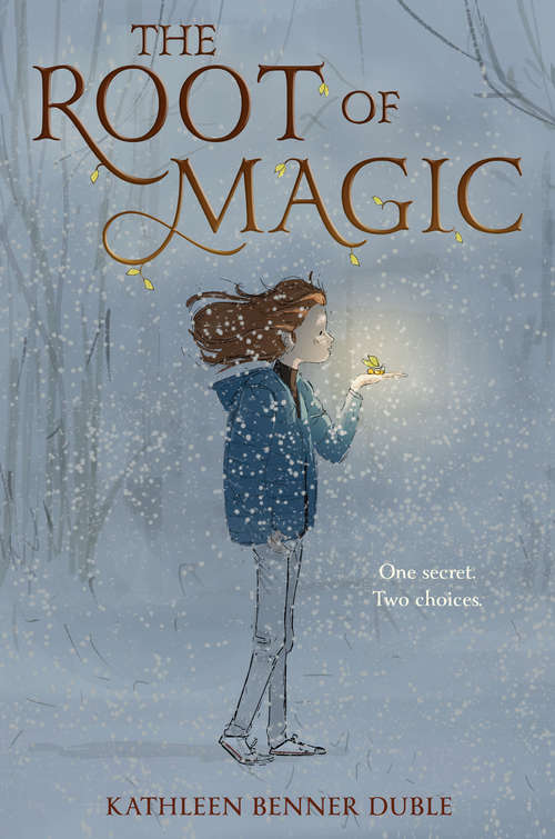Book cover of The Root of Magic