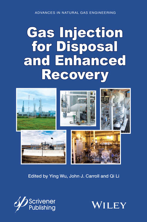 Gas Injection for Disposal and Enhanced Recovery