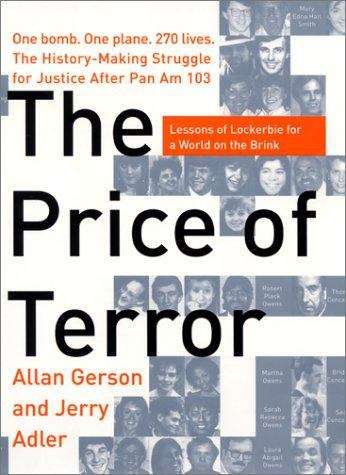 Book cover of The Price of Terror: How the Families of the Victims of Pan Am 103 Brought Libya to Justice