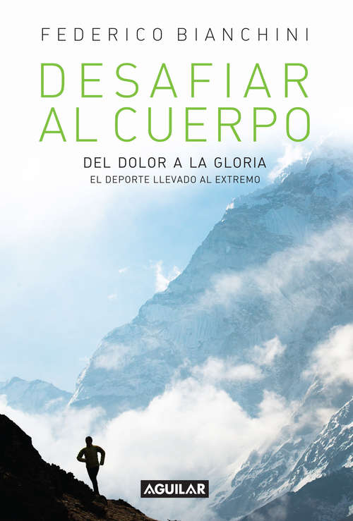 Book cover of Desafiar al cuerpo