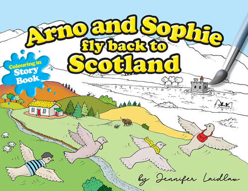 Book cover of Arno And Sophie Fly Back To Scotland
