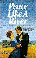 Book cover of Peace Like a River (California Pioneer Ser. #5)