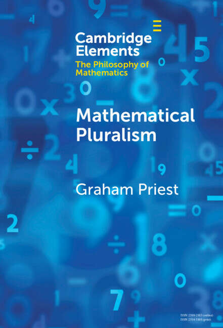 Book cover of Mathematical Pluralism (Elements in the Philosophy of Mathematics)