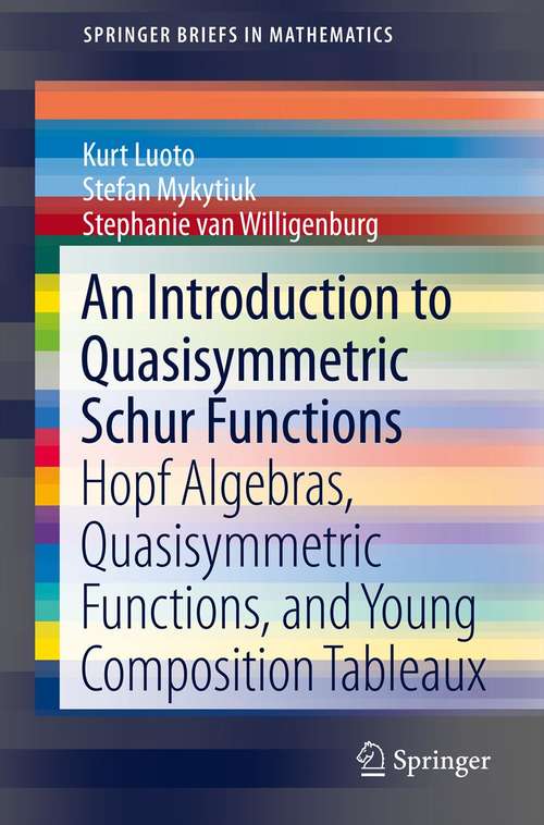 Book cover of An Introduction to Quasisymmetric Schur Functions