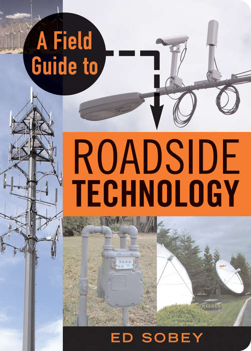 Book cover of A Field Guide to Rodside Technology