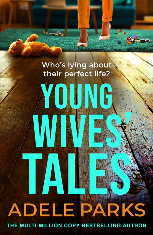 Book cover of Young Wives' Tales: A compelling story of modern day marriage from the author of BOTH OF YOU