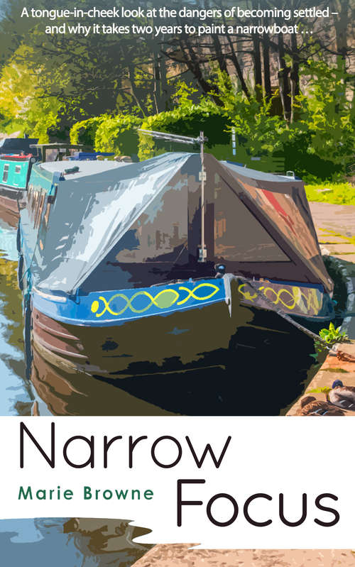 Book cover of Narrow Focus: The Narrow Boat Books (The Narrow Boat Books #4)