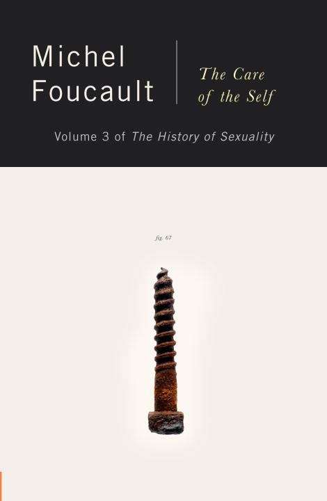 Book cover of The History of Sexuality, Vol. 3: The Care of the Self