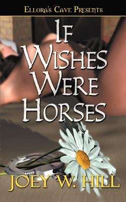 Book cover of If Wishes Were Horses