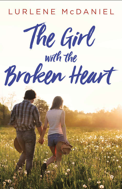 Book cover of The Girl with the Broken Heart