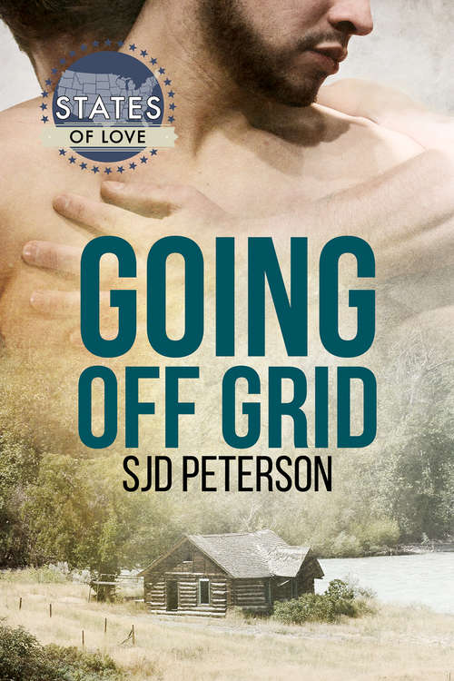 Going Off Grid (States of Love #37)