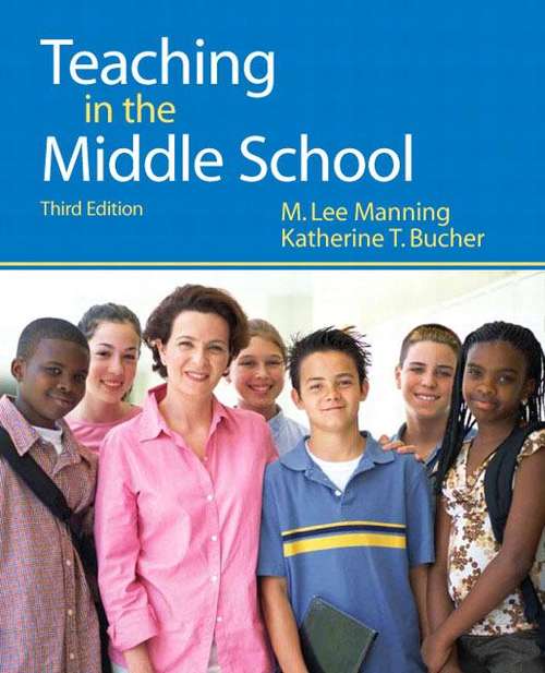 Teaching in the Middle School (3rd Edition)