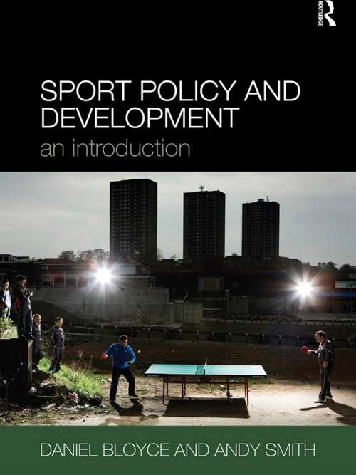 Sport Policy and Development: An Introduction