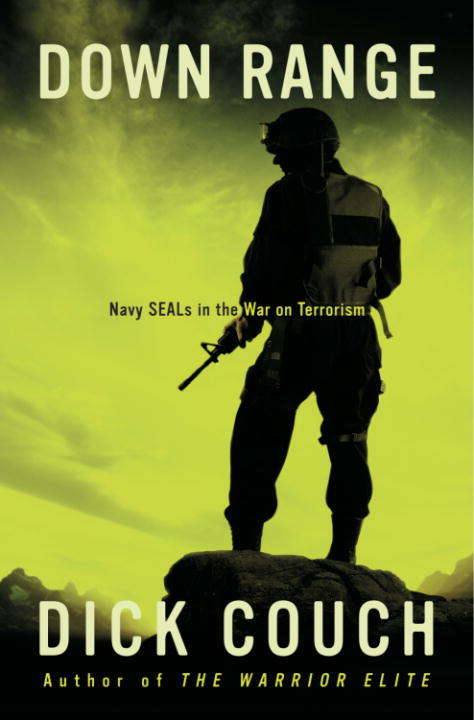 Book cover of Down Range: Navy SEALs in the War on Terrorism