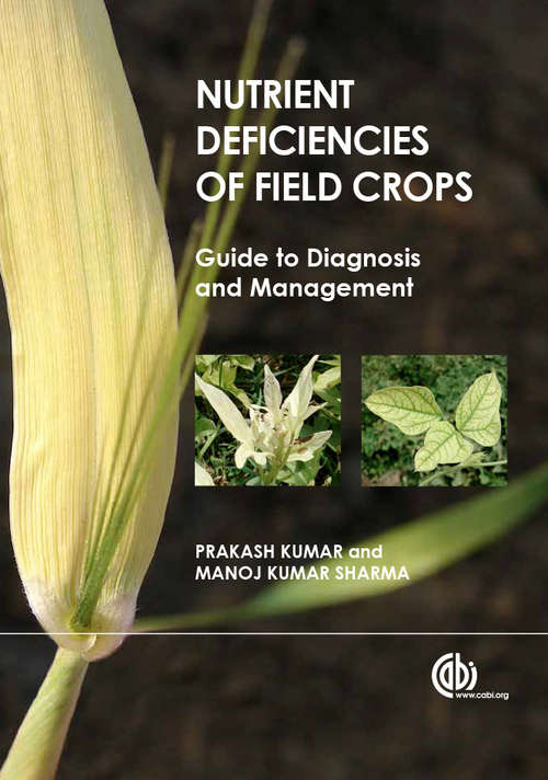 Nutrient Deficiencies of Field Crops