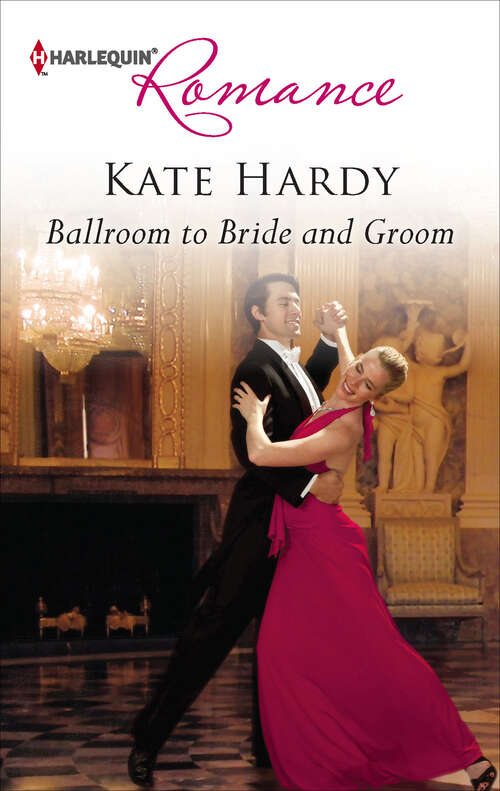 Book cover of Ballroom to Bride and Groom (Mills & Boon Largeprint Romance Ser.: Vol. 2589)