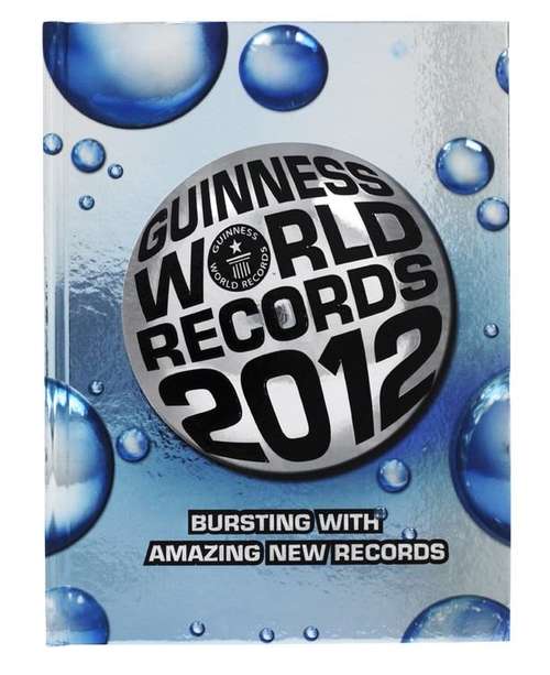 Book cover of Guinness World Records 2012